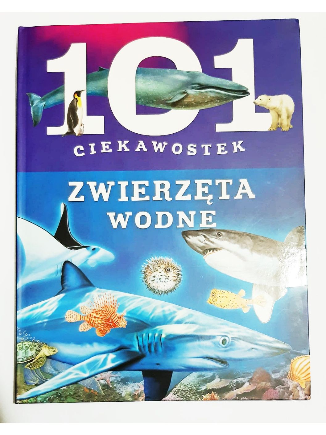 101 ciekawostek zwierzę wodne