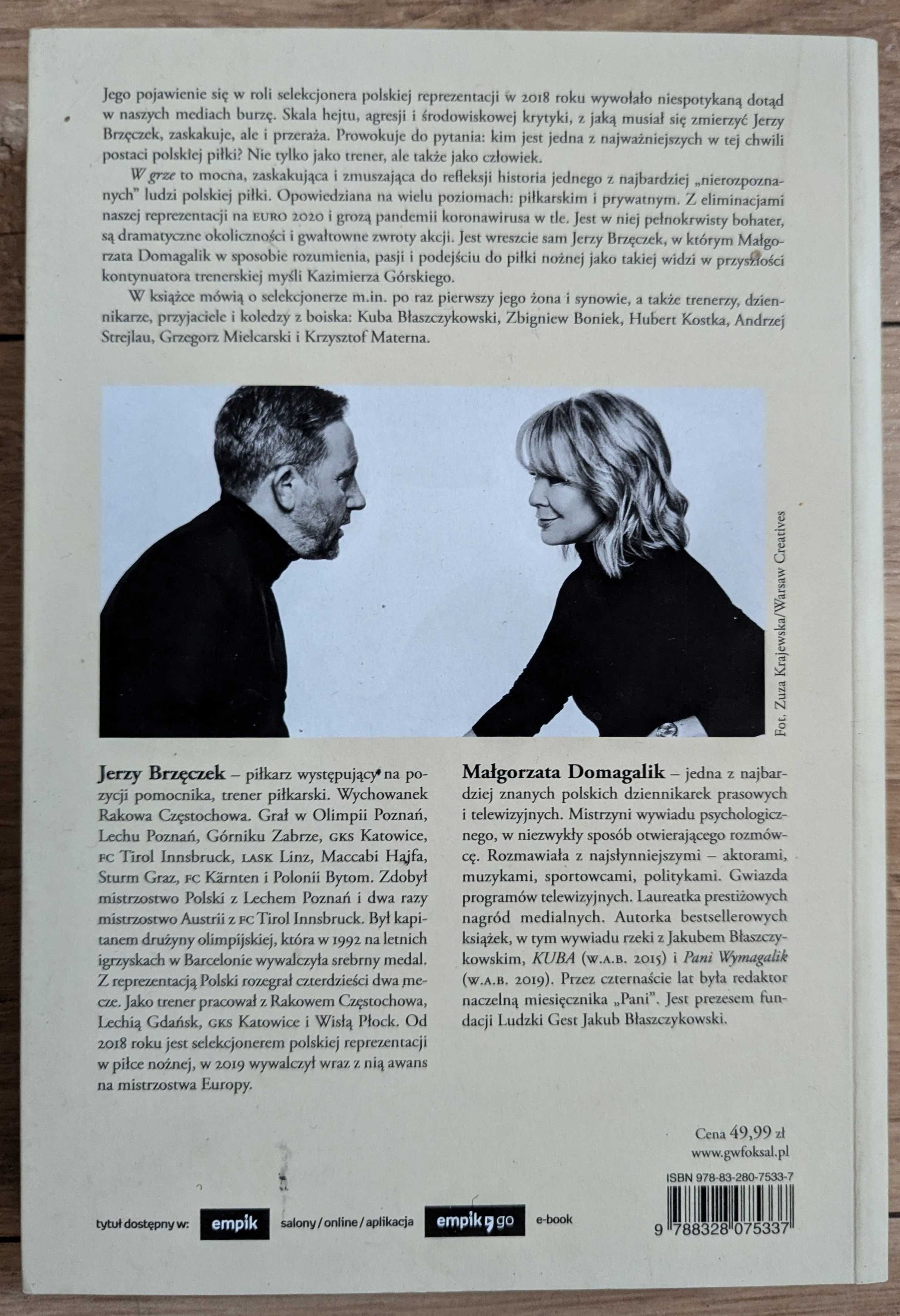 W grze Jerzy Brzęczek, Małgorzata Domagalik