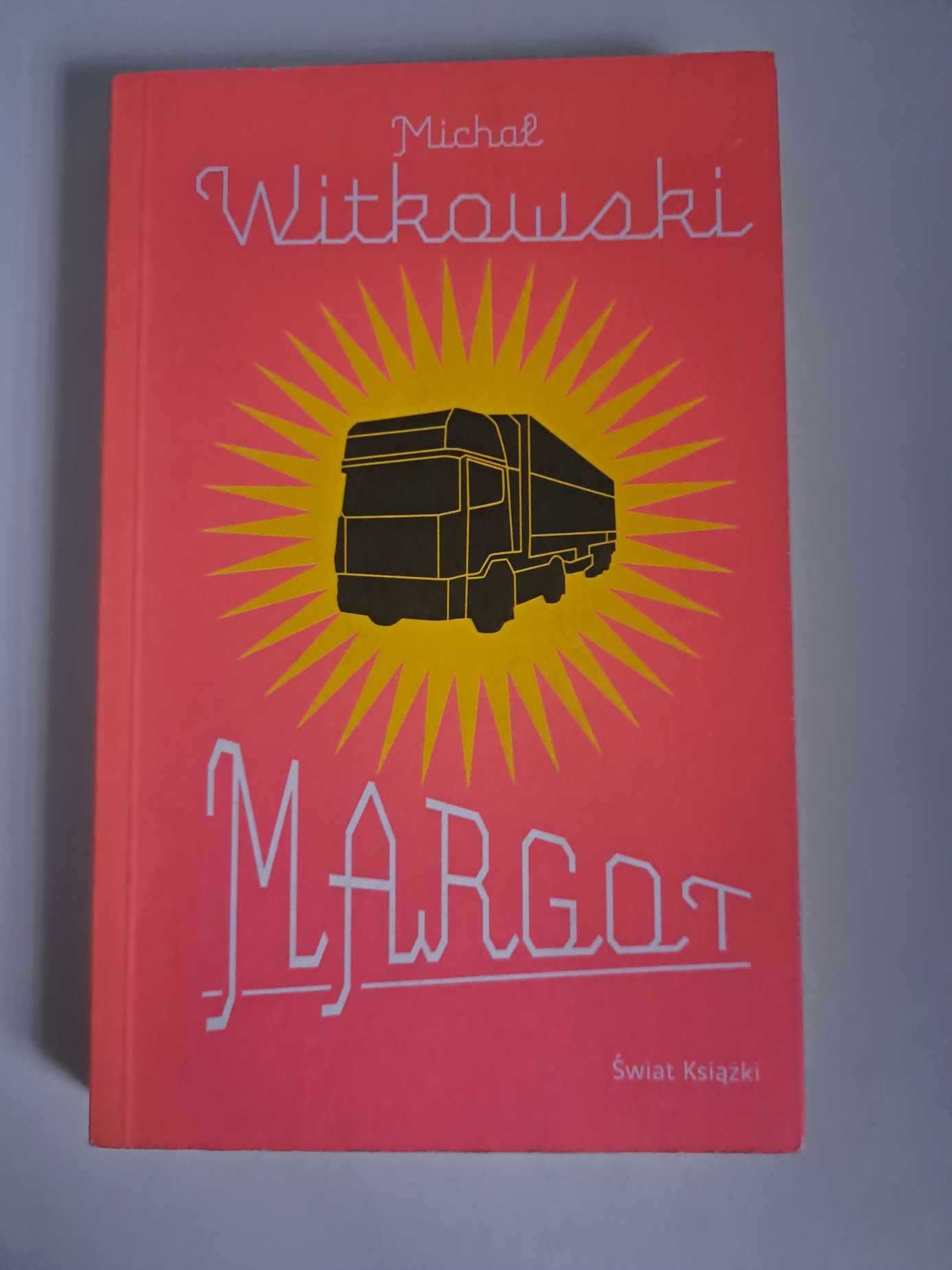 Margot Michał Witkowski Literatura piękna