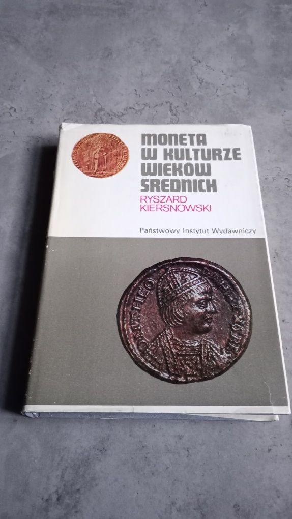 Moneta w kulturze wieków średnich Kiersnowski