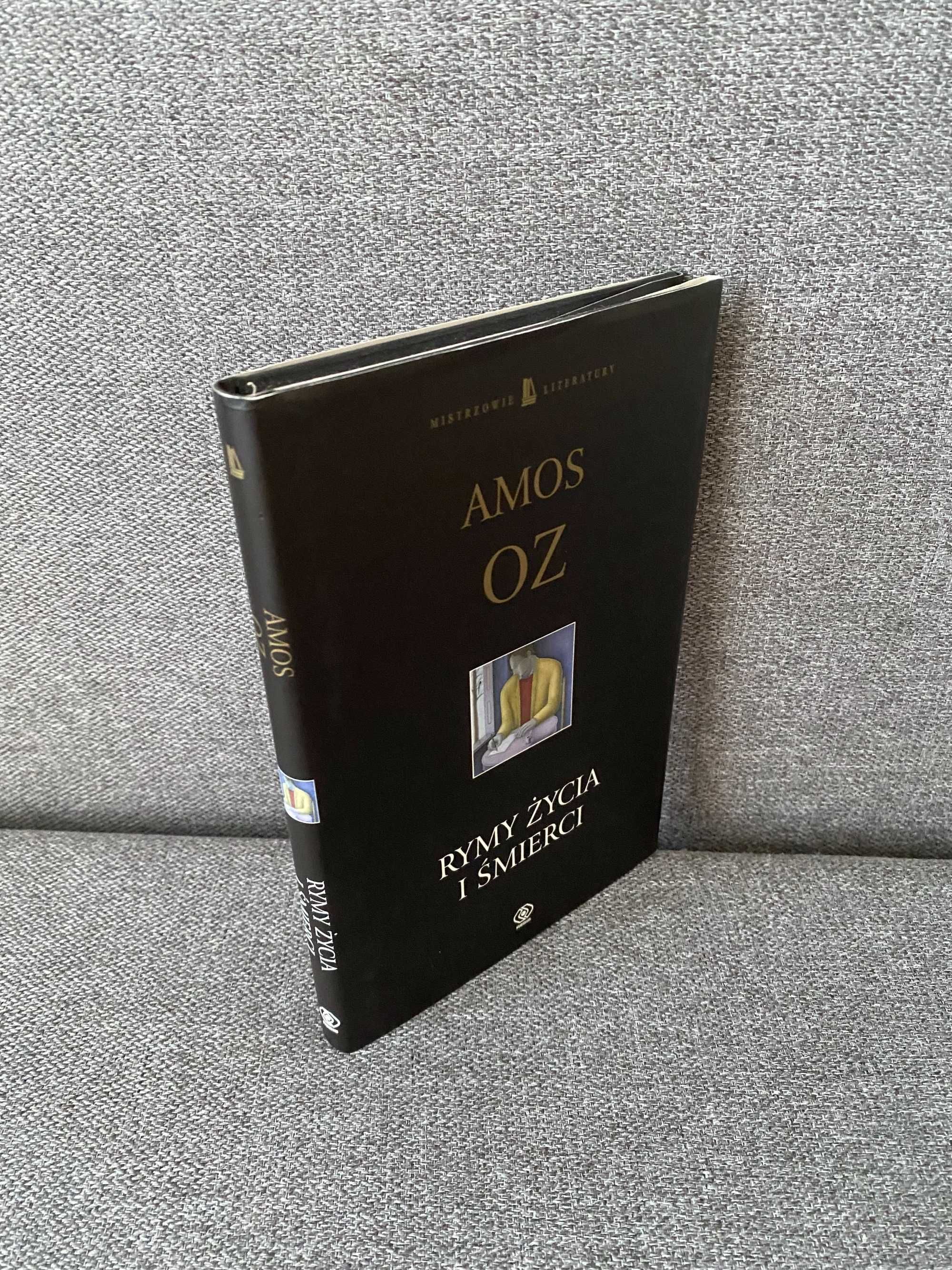 "Rymy życia i śmierci" Amos Oz