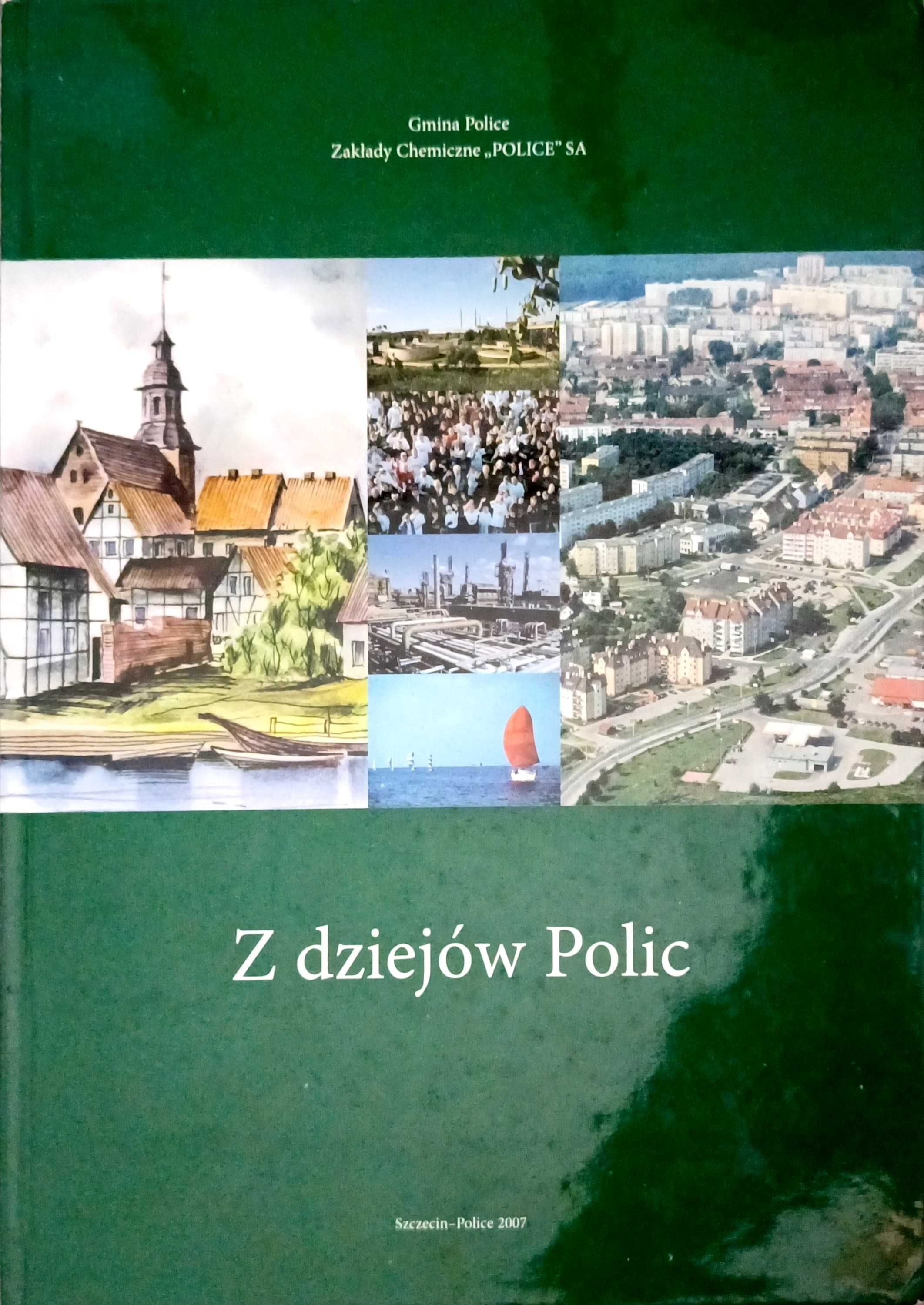 Z dziejów Polic Gmina Police Album Maria Frankel