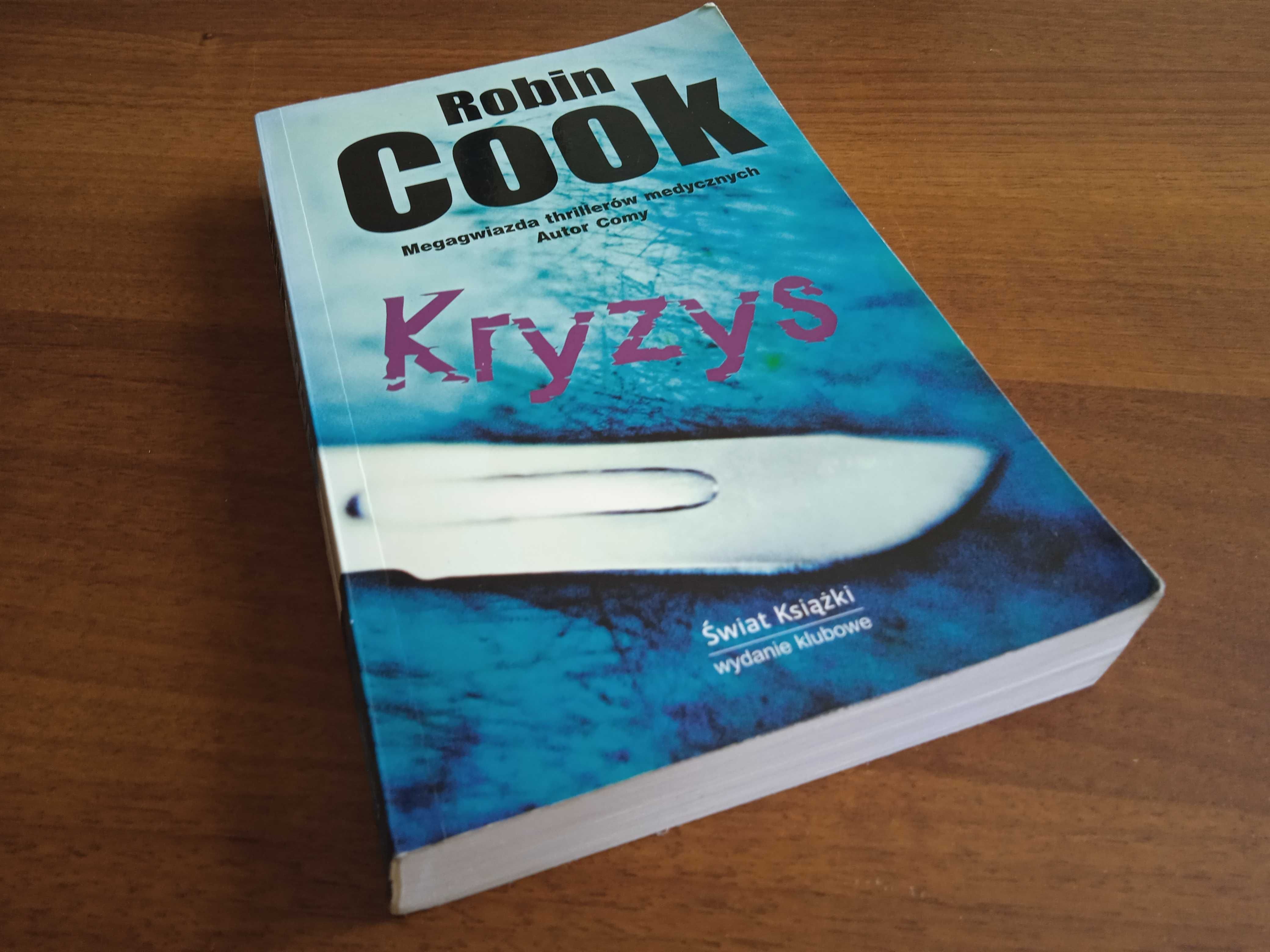 Kryzys, Robin Cook, powieść, thriller medyczny