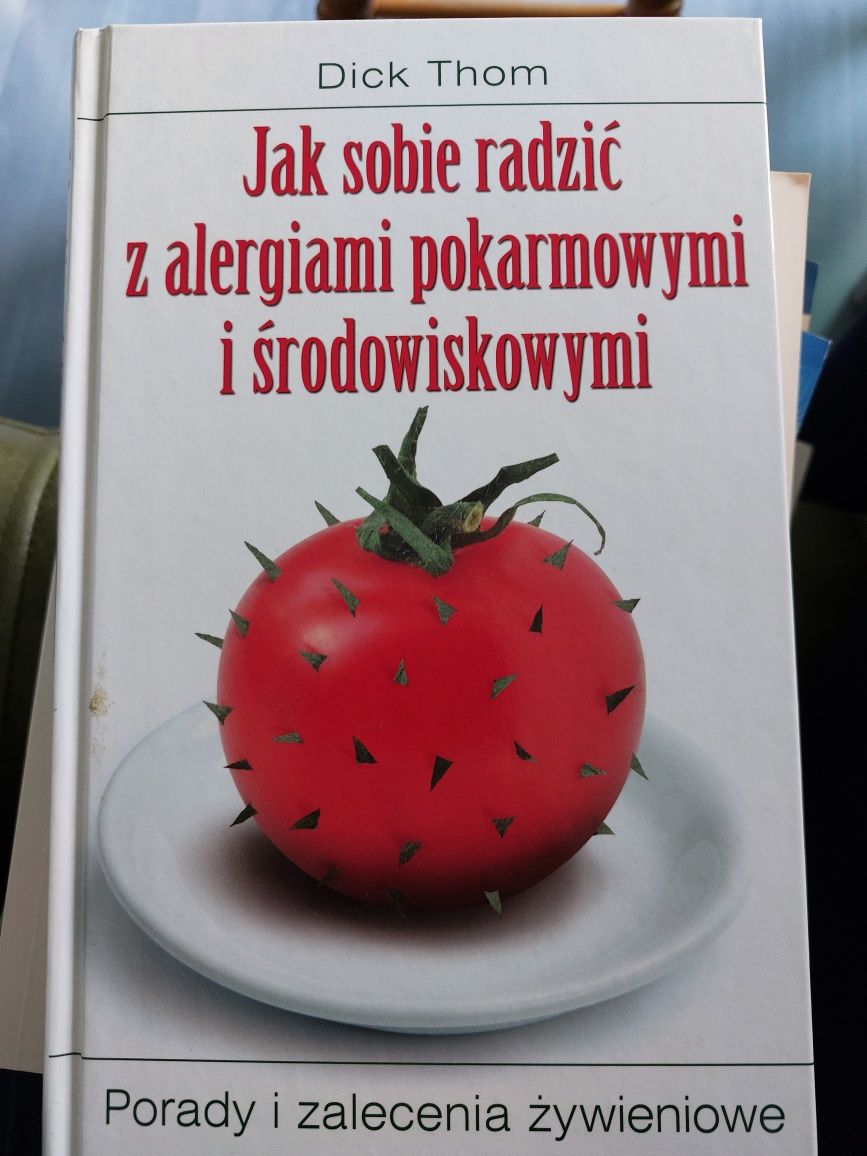 Książka - Jak sobie radzić z alergiami pokarmowymi i środowiskowymi