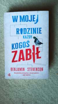 W mojej rodzinie każdy kogoś zabił / B. Stevenson