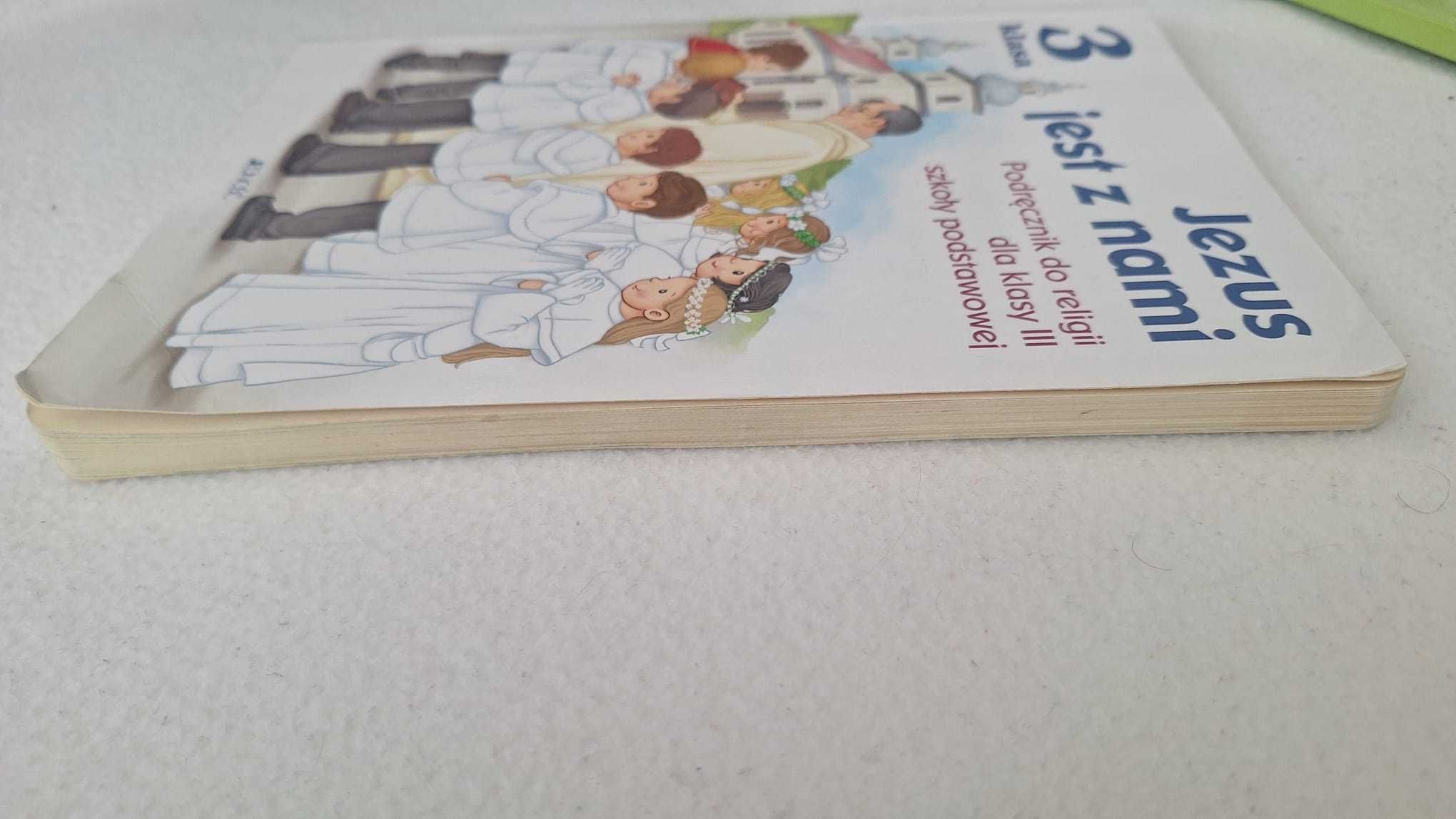 "Jezus jest z nami" JEDNOŚĆ - podręcznik do religii klasa 3