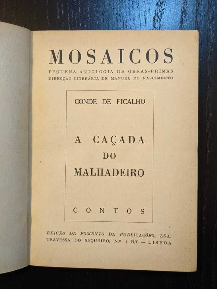 Conde de Ficalho - A Caçada do Malhadeiro