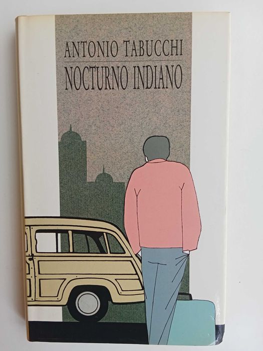 Antonio Tabucchi - Nocturno Indiano