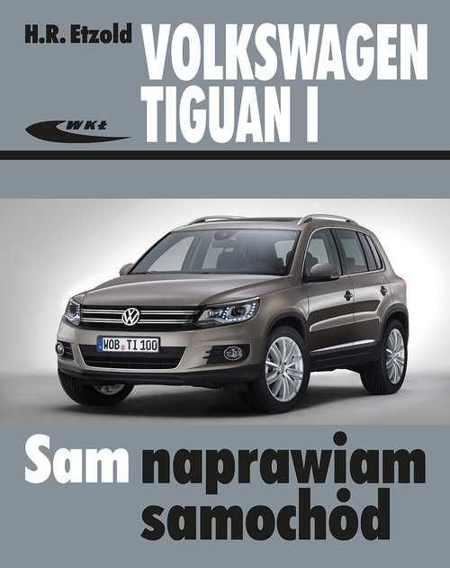 Volkswagen Tiguan I (od X 2007 do XII 2015)
Autor: Hans-Rüdiger Etzold