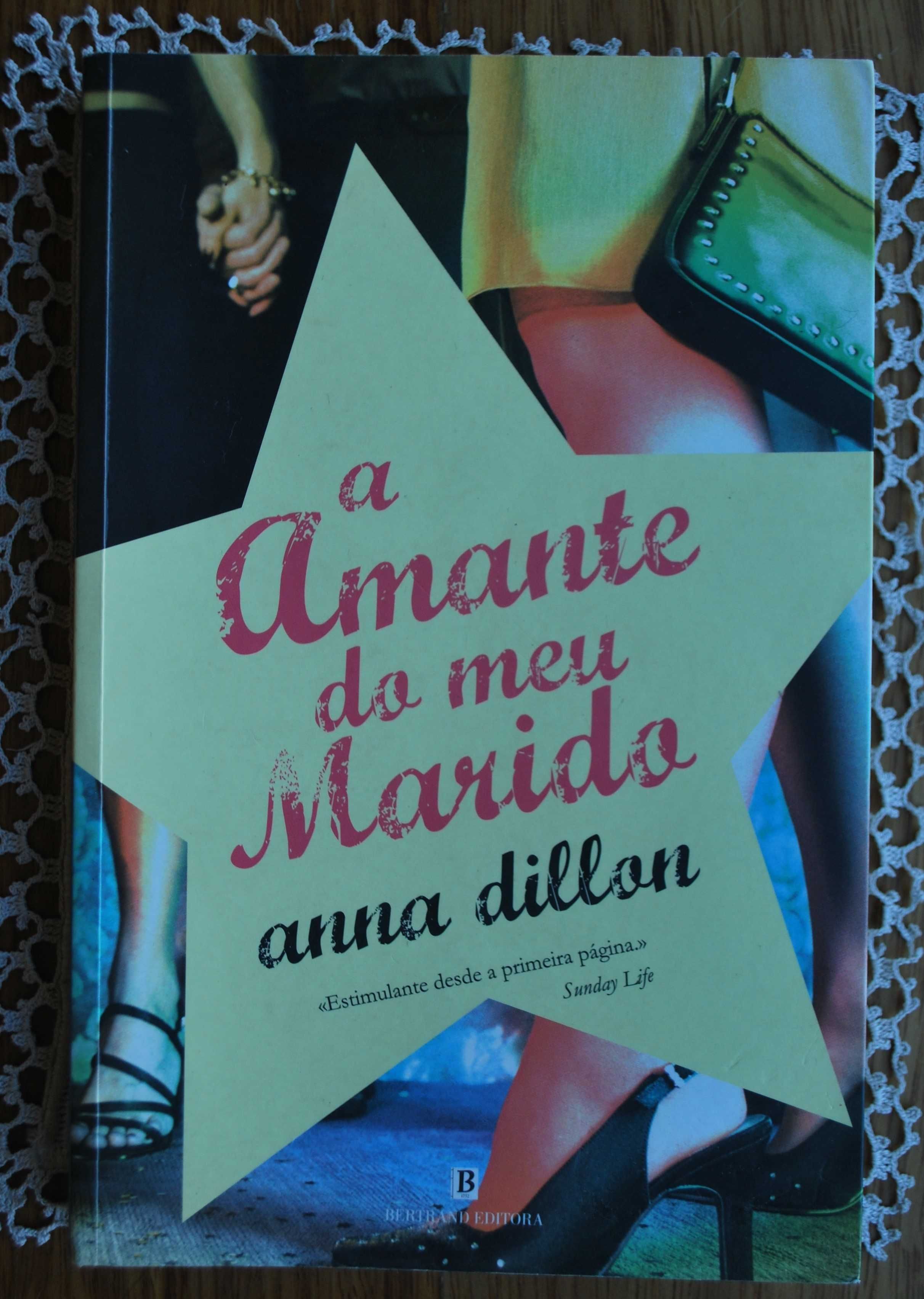 A Amante do Meu Marido de Anna Dillon