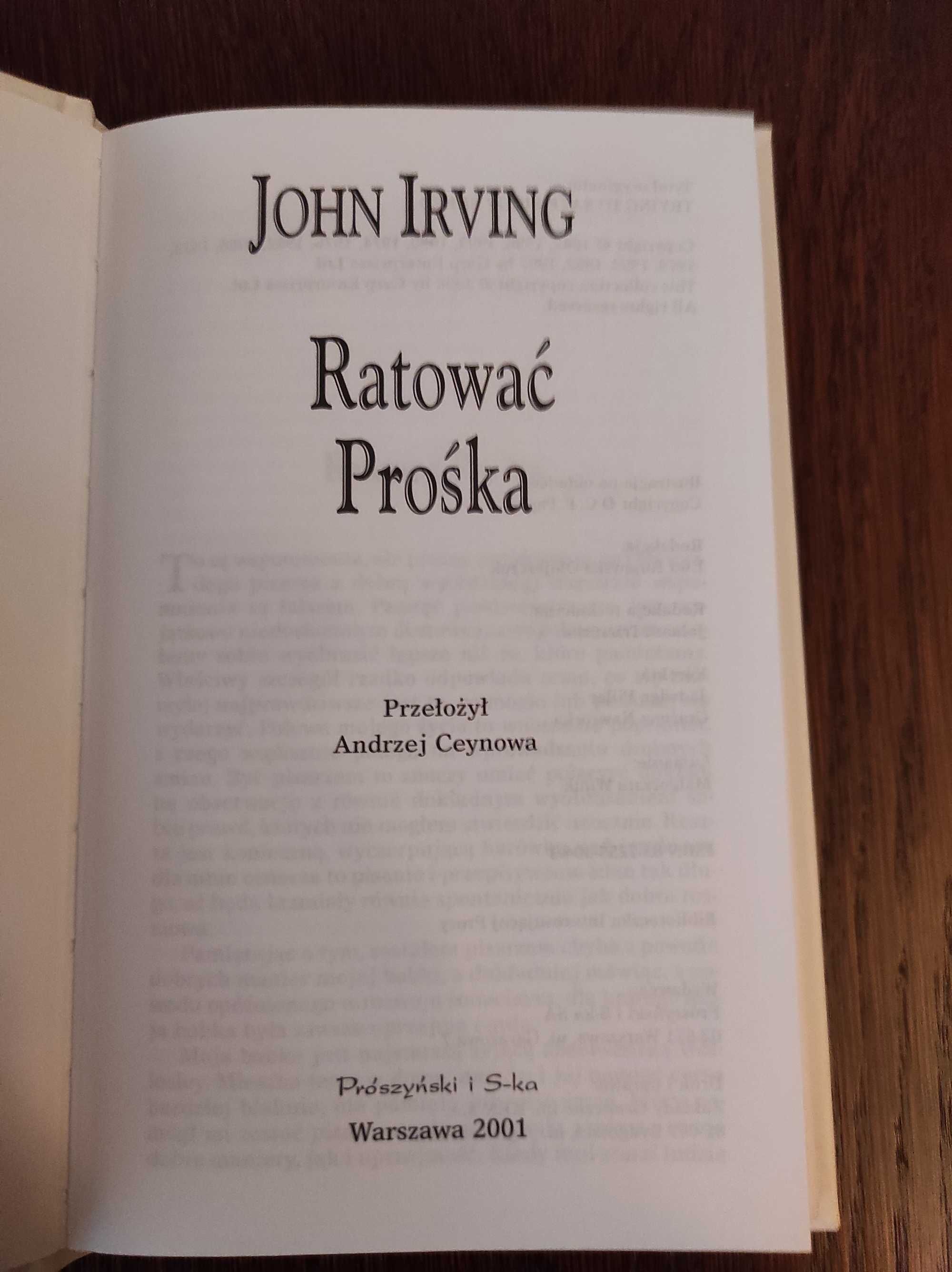 Ratować Prośka - John Irwing, wydanie 2001 r