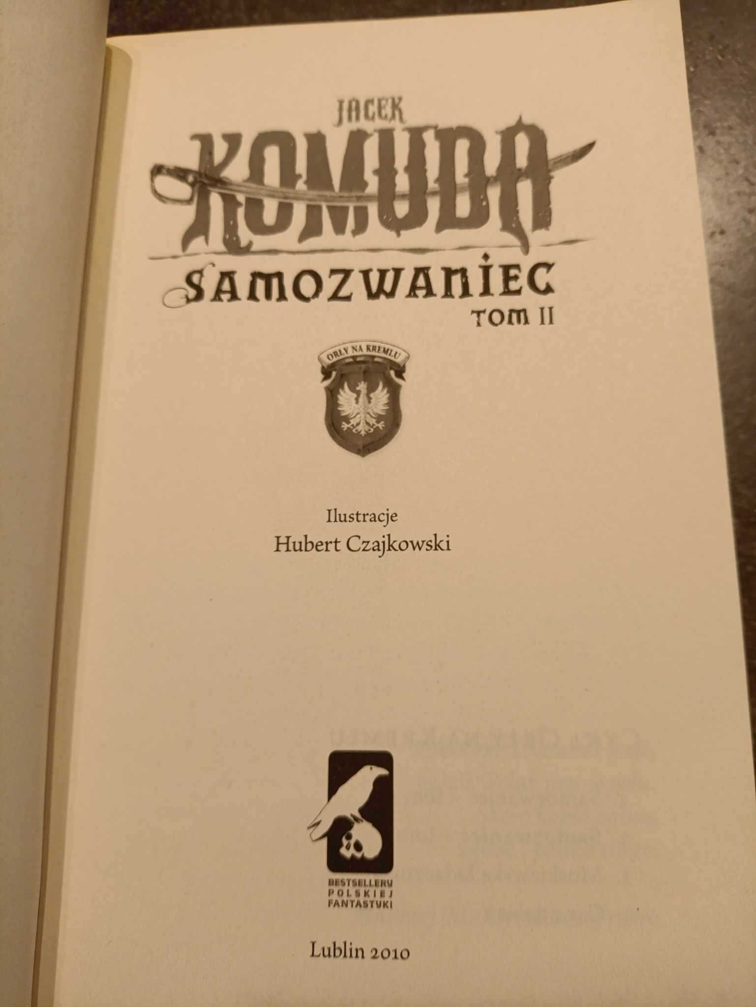 Samozwaniec - Jacek Komuda Tomy 1-3