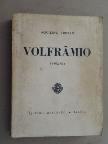 Volfrâmio de Aquilino Ribeiro