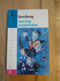 Nowe drogi w psychoanalizie Karen Horney