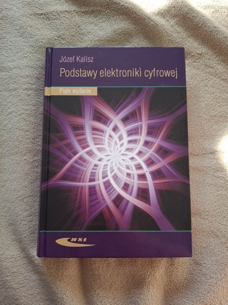 Podstawy elektroniki cyfrowej Józef Kalisz piąte wydanie wkł