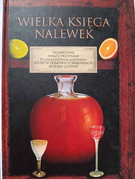 Wielka księga nalewek
