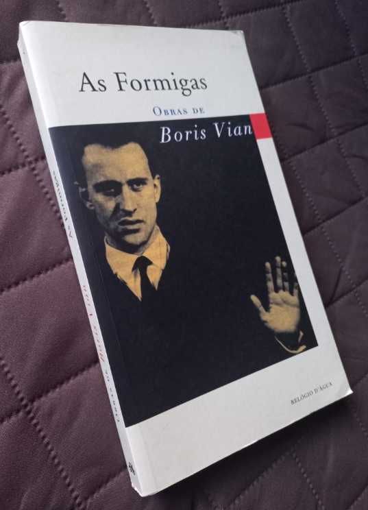 As Formigas - Boris Vian