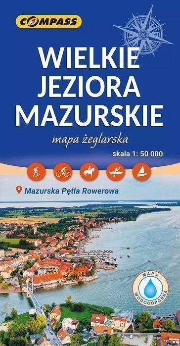 Wielkie Jeziora Mazurskie - wersja laminowana. Wydawnictwo Compass