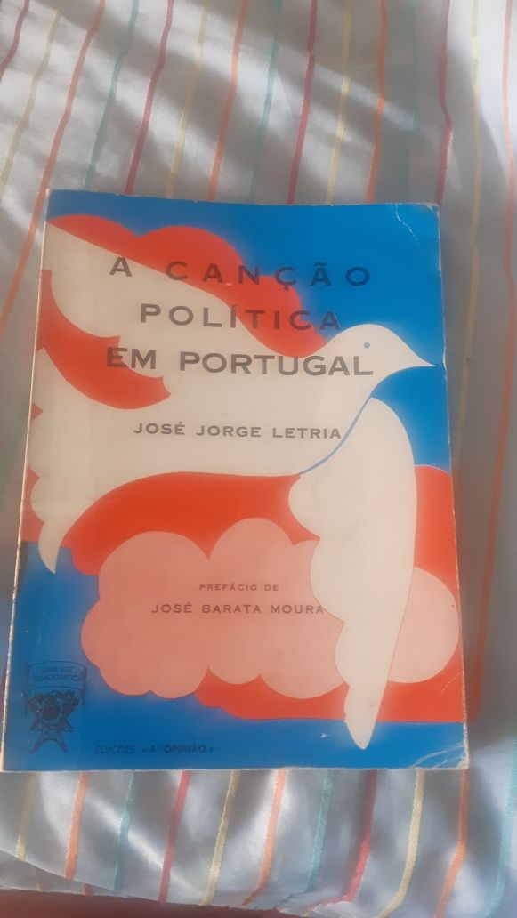 A canção política em Portugal José Jorge Letria Barata moura 25 abril
