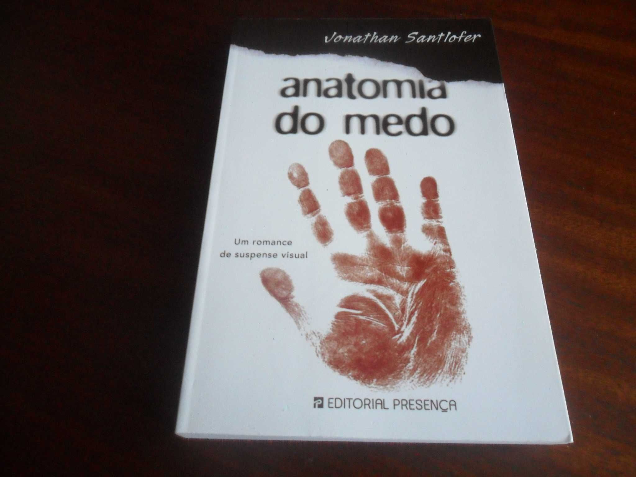 "Anatomia do Medo" de Jonathan Santlofer - 1ª Edição de 2008