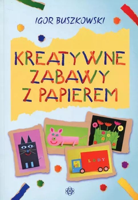 Kreatywne Zabawy Z Papierem Igor Buszkowski