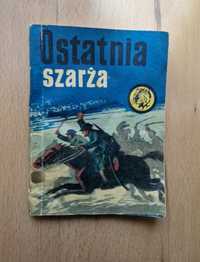 Ostatnia szarża SERIA ŻÓŁTY TYGRYS 1968