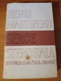 "Serce Stendhala. Historia jego życia i miłości tom 1" Henri Martineau