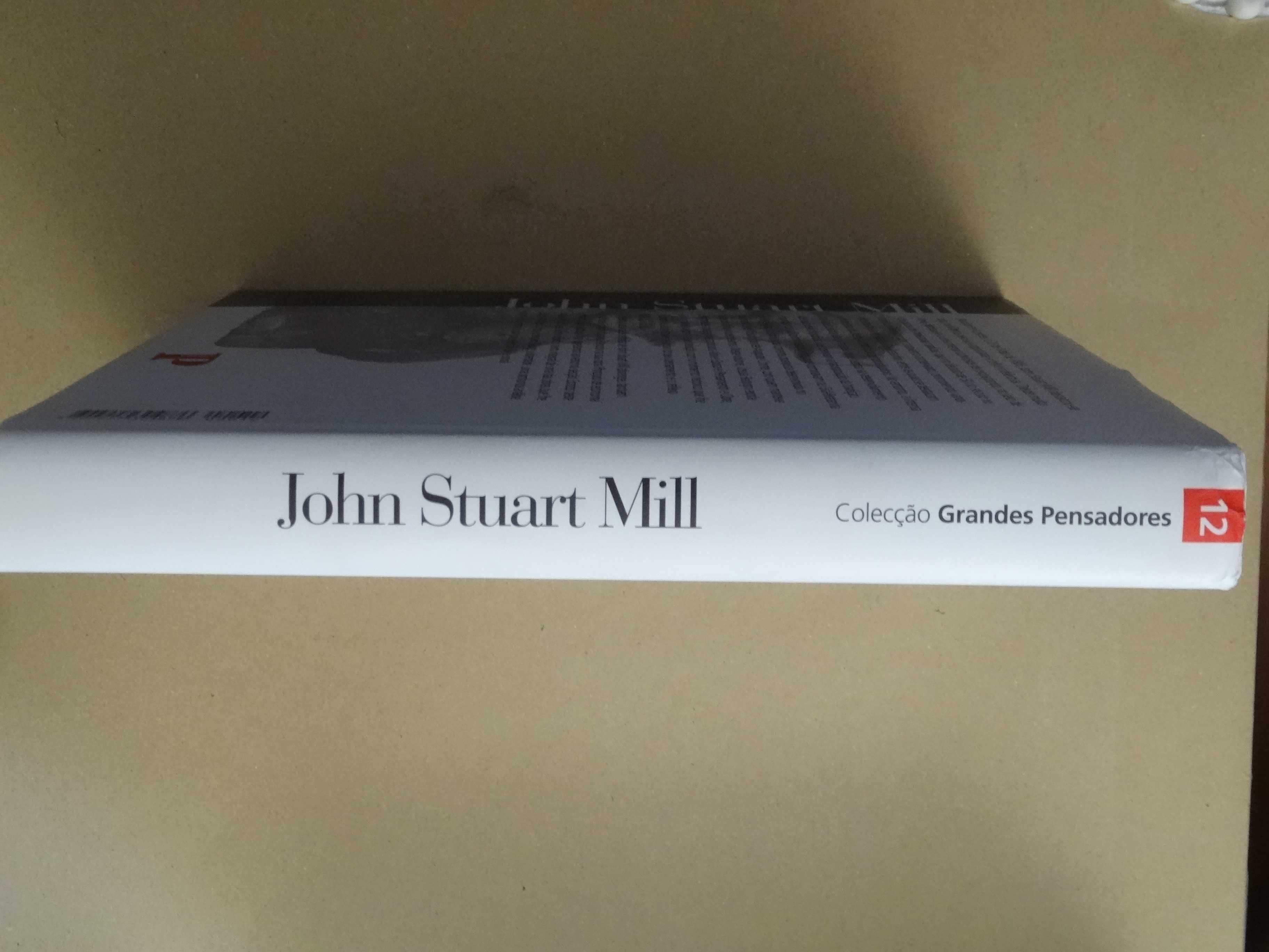 Vida Pensamento e Obra de John Stuart Mill