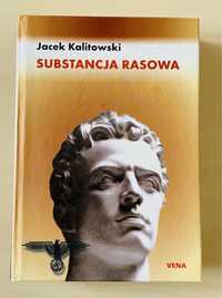 Substancja rasowa - Jacek Kalitowski - książka