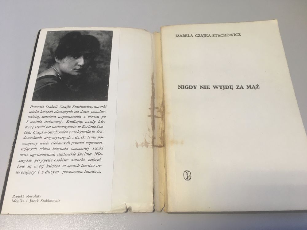 Izabela Czajka Stachowicz - Nigdy nie wyjdę za mąż