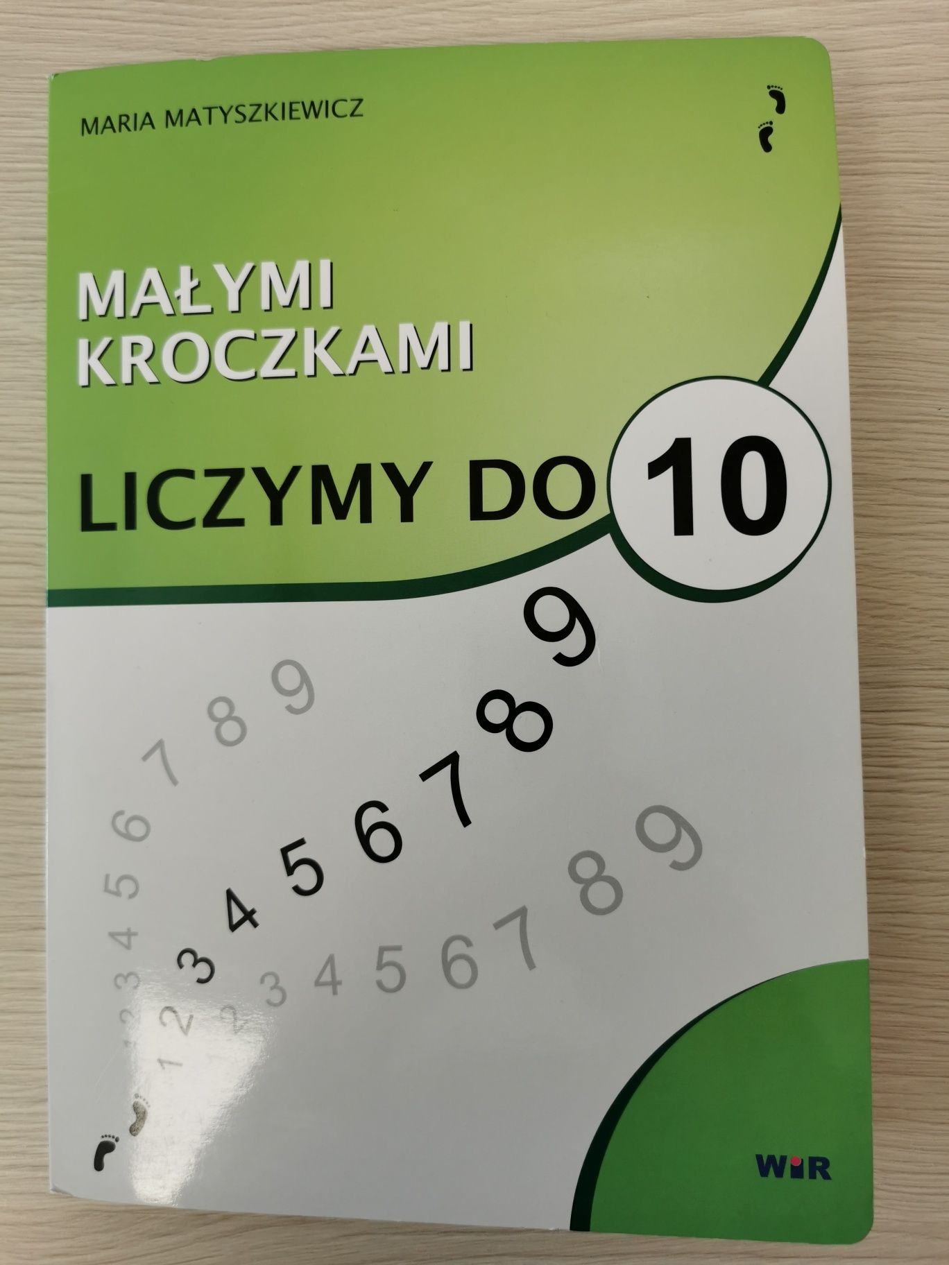 Małymi kroczkami. Liczymy do 10. Wir