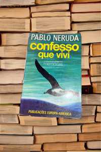 Confesso que Vivi de Pablo Neruda - Livro