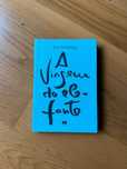 José Saramago - A Viagem do Elefante