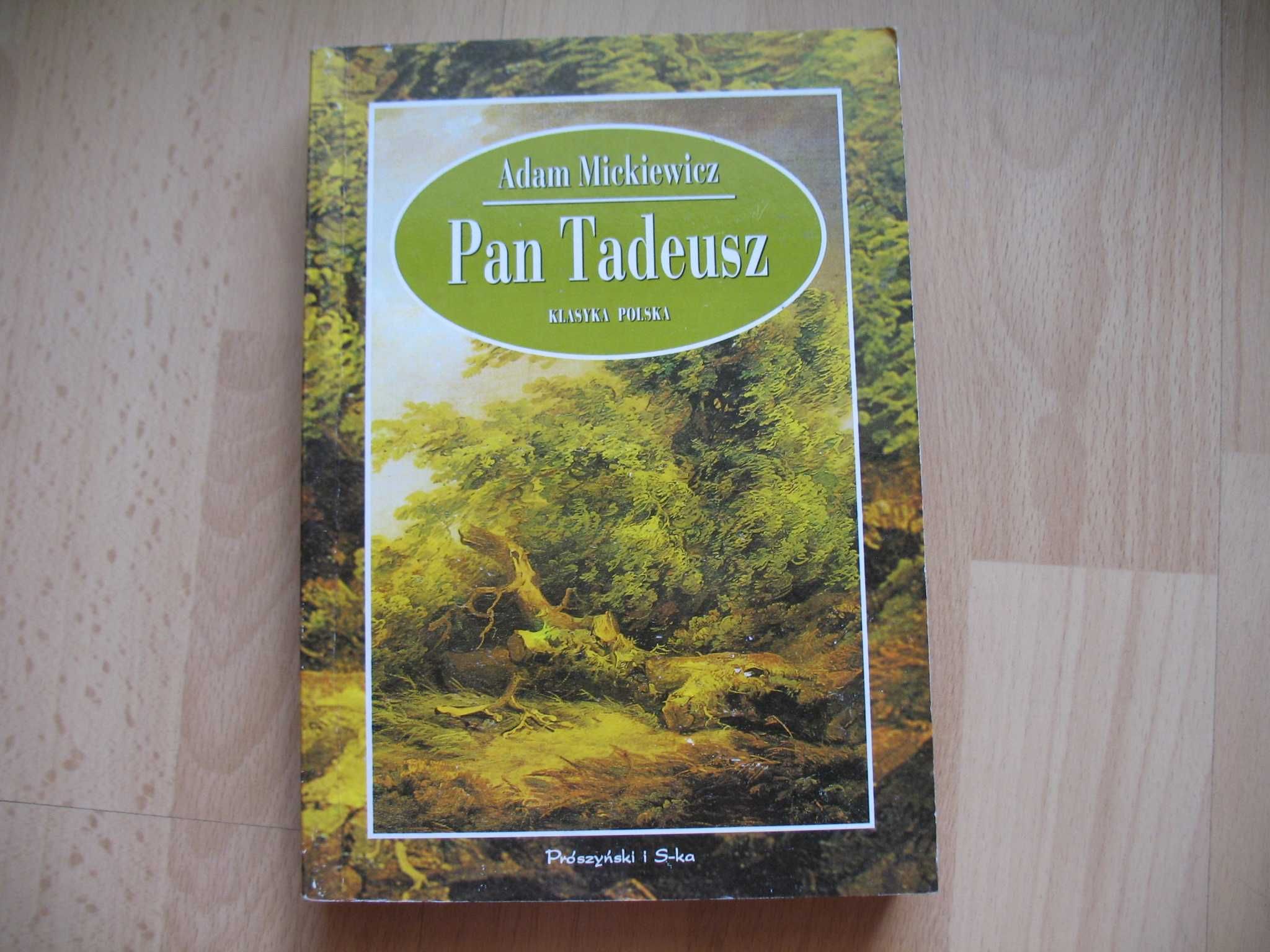 Adam Mickiewicz Pan Tadeusz