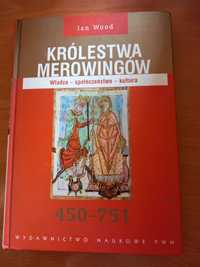 Królestwa Merowingów 450 - 751 Władza TWARDA