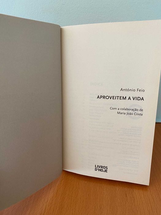 Aproveitem a Vida - António Feio