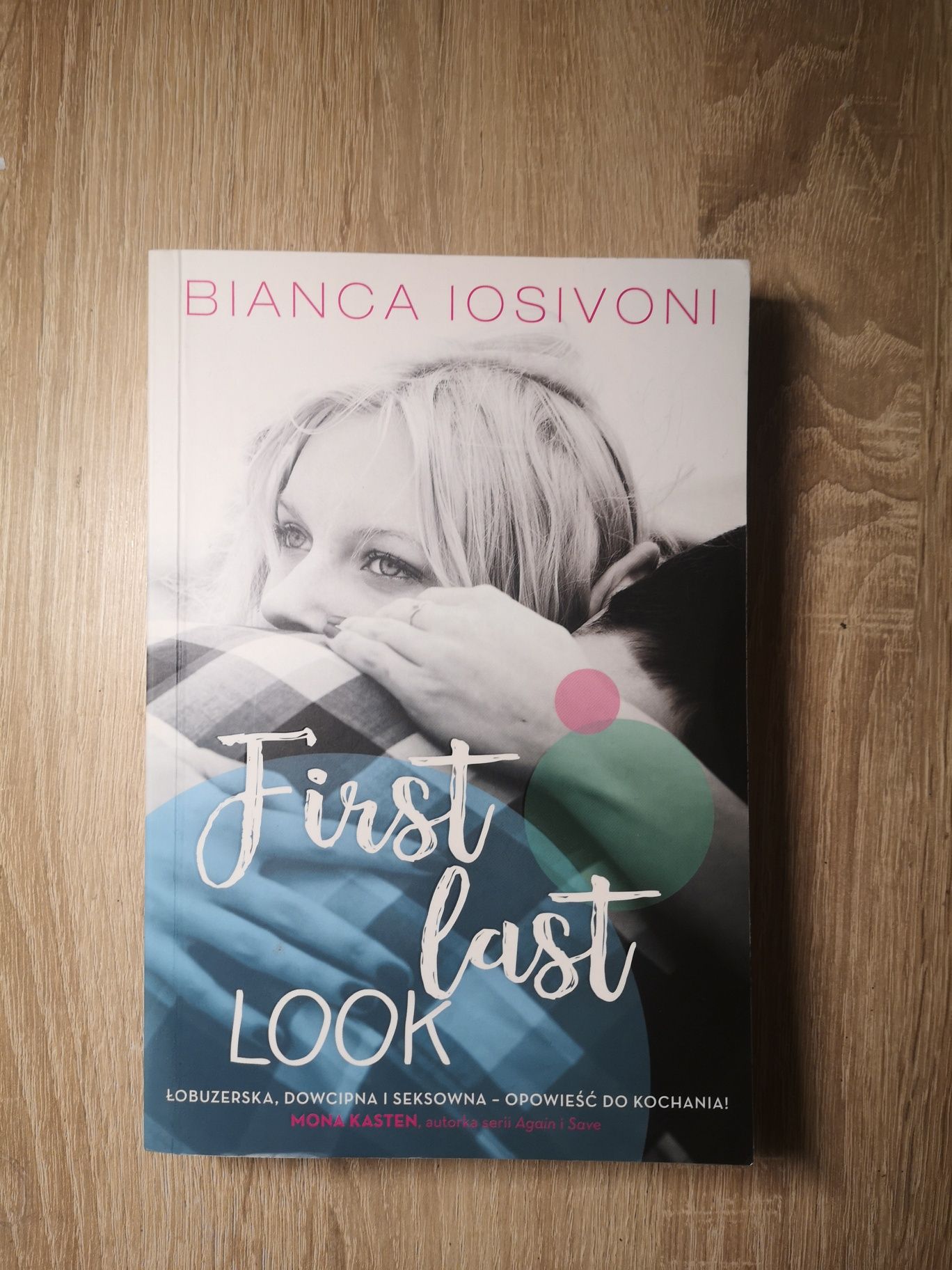 First last look - Bianca Iosivoni