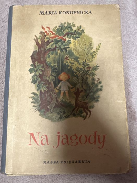 Na Jagody Maria Konopnicka