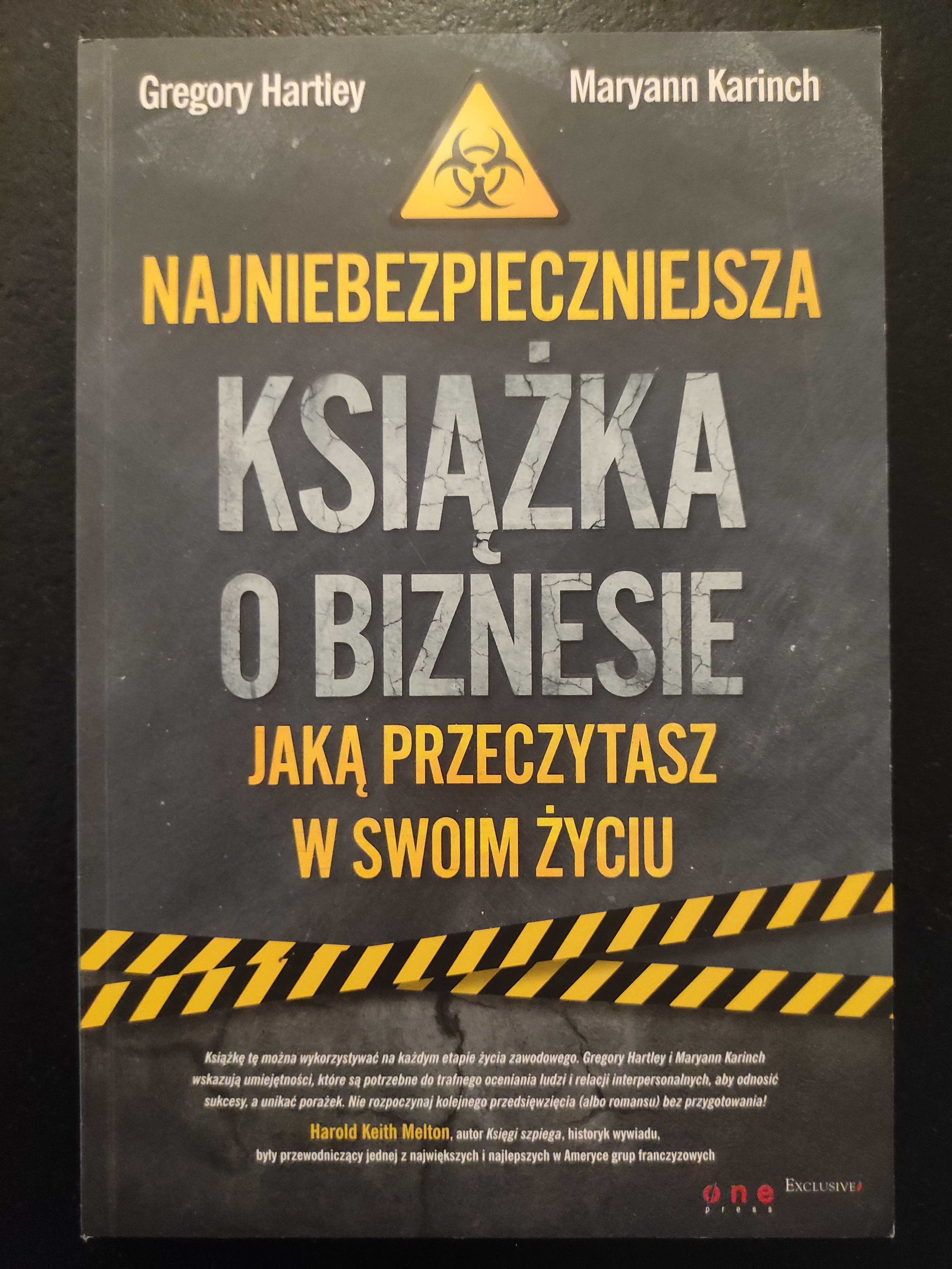 Gregory Hartley - Najniebezpieczniejsza książka o biznesie