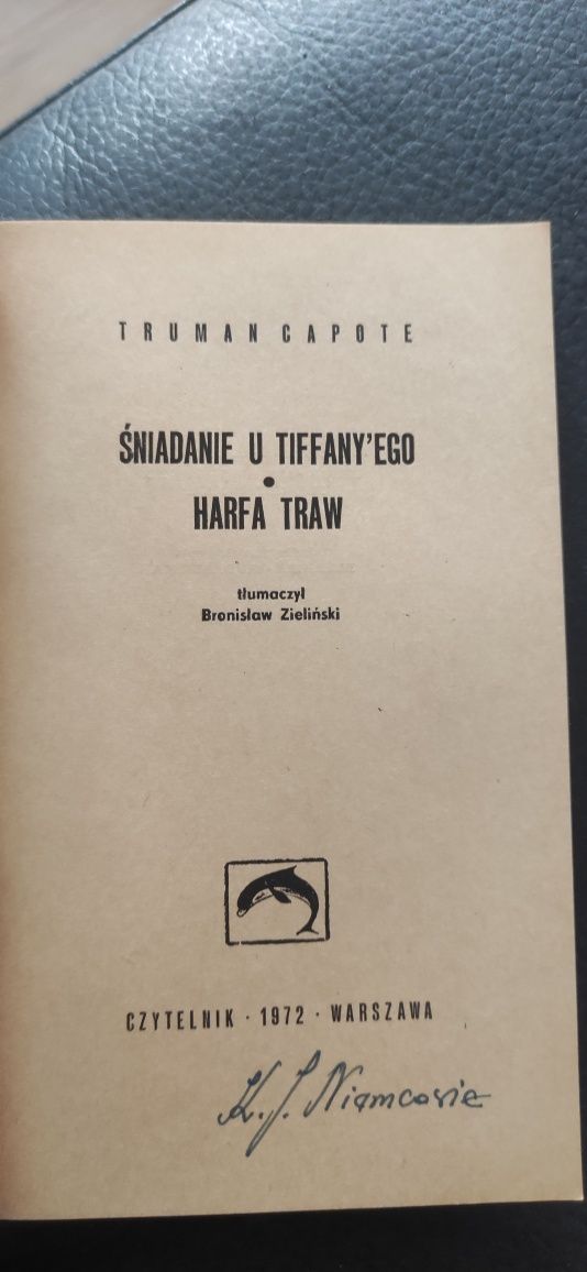"Śniadanie u Tiffany'ego" "Harfa traw"  Truman Capote