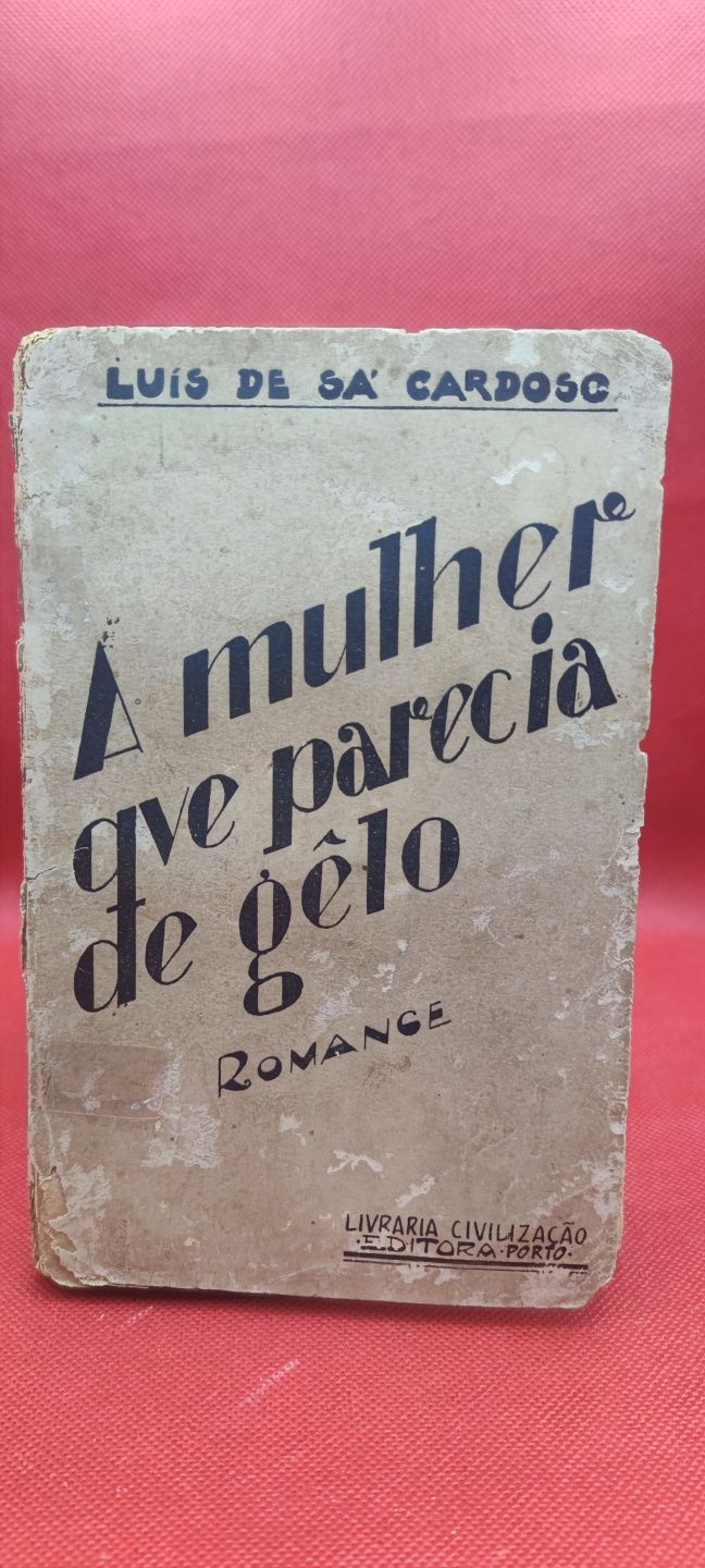 Livro- Ref CxC - Luis de Sá Cardoso - A Mulher que Parecia de Gêlo