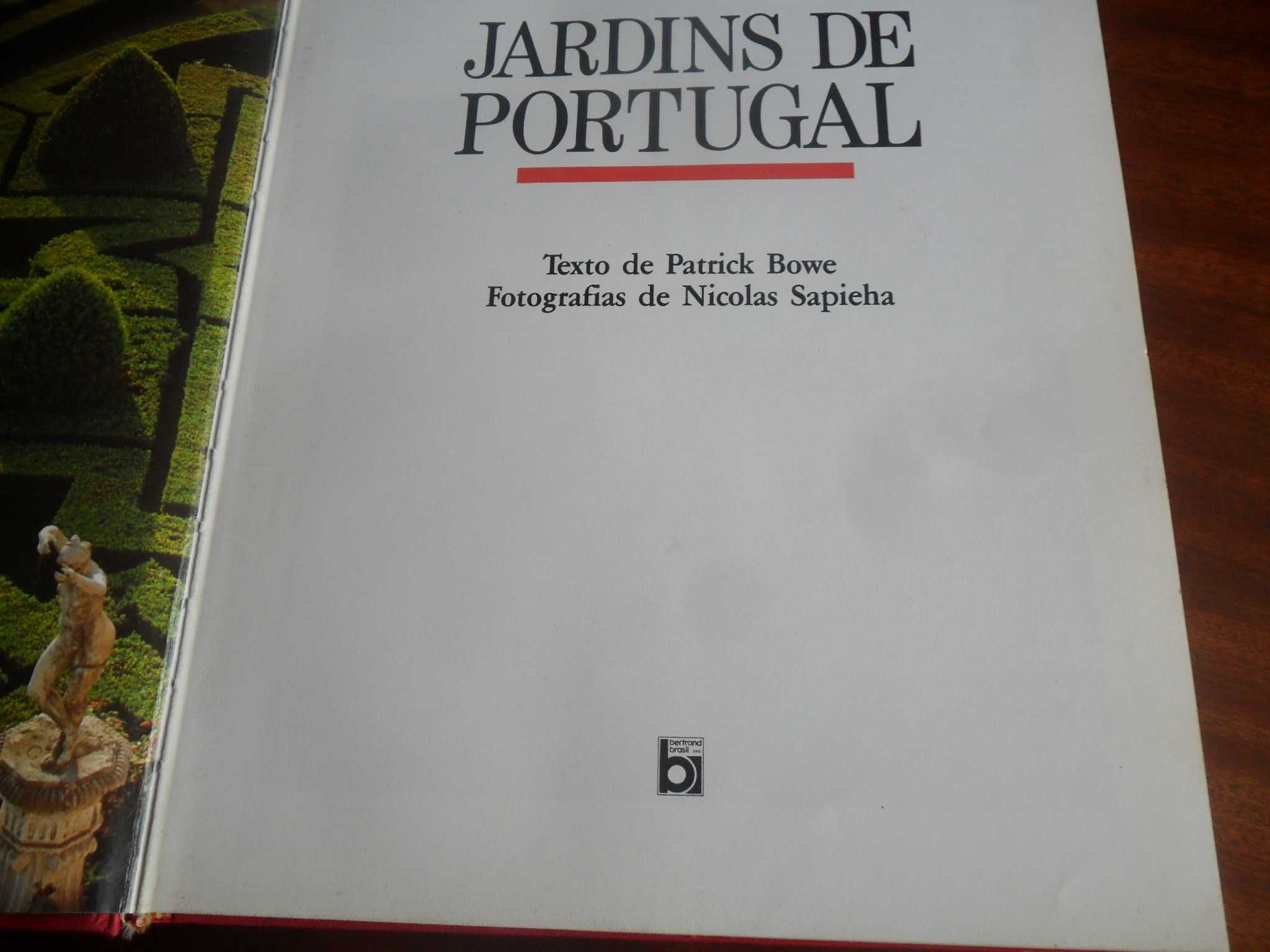 "Jardins de Portugal" de Patrick Bowe e Fotografias de Nicolas Sapieha