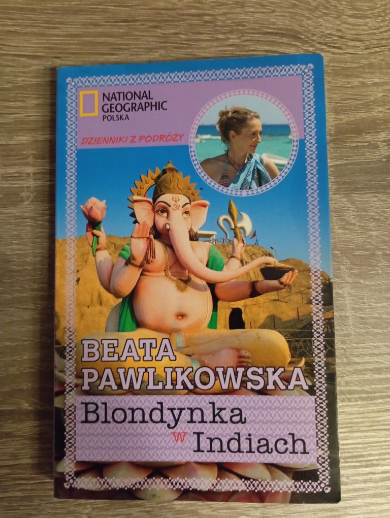 Beata Pawlikowska - Blondynka w Indiach