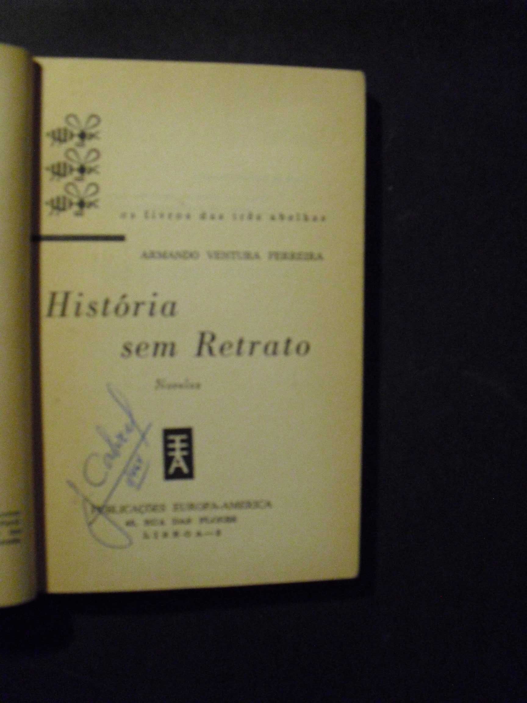 Ferreira (Armando Ventura);História sem Retrato