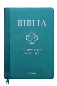 Biblia pierwszego Kościoła turkusowa paginatory - praca zbiorowa