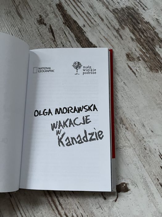 Olga Morawska - Wakacje w Kanadzie