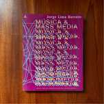 Jorge Lima Barreto - Música & Mass Media