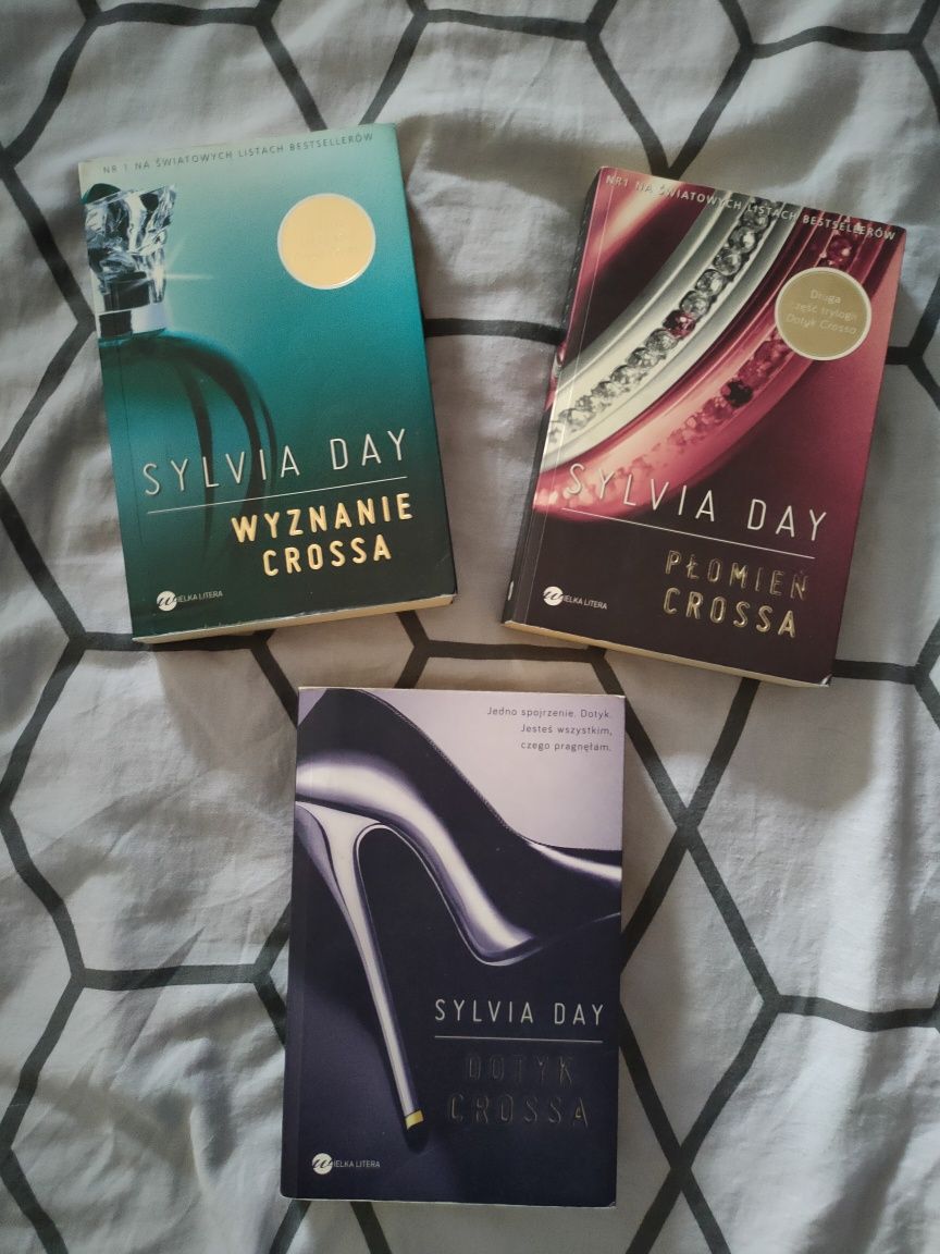 Trylogia Sylvia Day Dotyk Crossa, Wyznanie Crossa, Płomień Crossa.