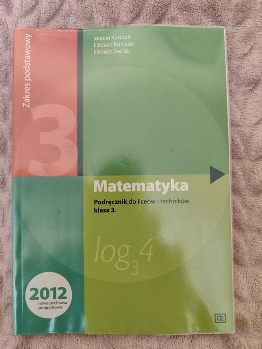 Matematyka. Podręcznik dla liceów i techników. klasa 3.