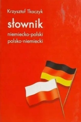 Słownik Niemiecko-Polski, Polsko-Niemiecki K.tkaczyk